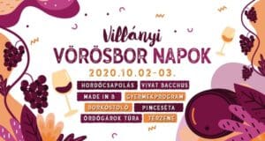 Villányi Vörösbor Napok a bor városában! Villányi vörösbor napok